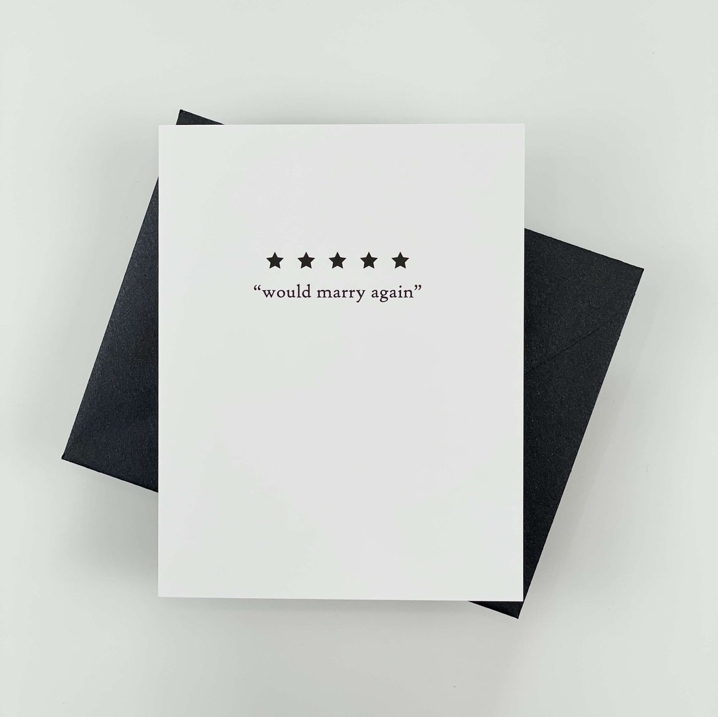 5 Stars, Would Marry Again Card