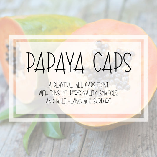 Papaya Caps Font