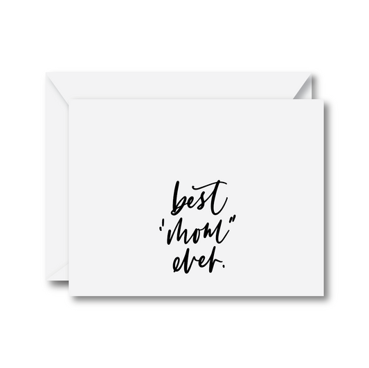Best “Mom” Ever Card