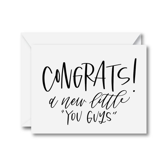 Congrats! A New Little “You Guys” Card