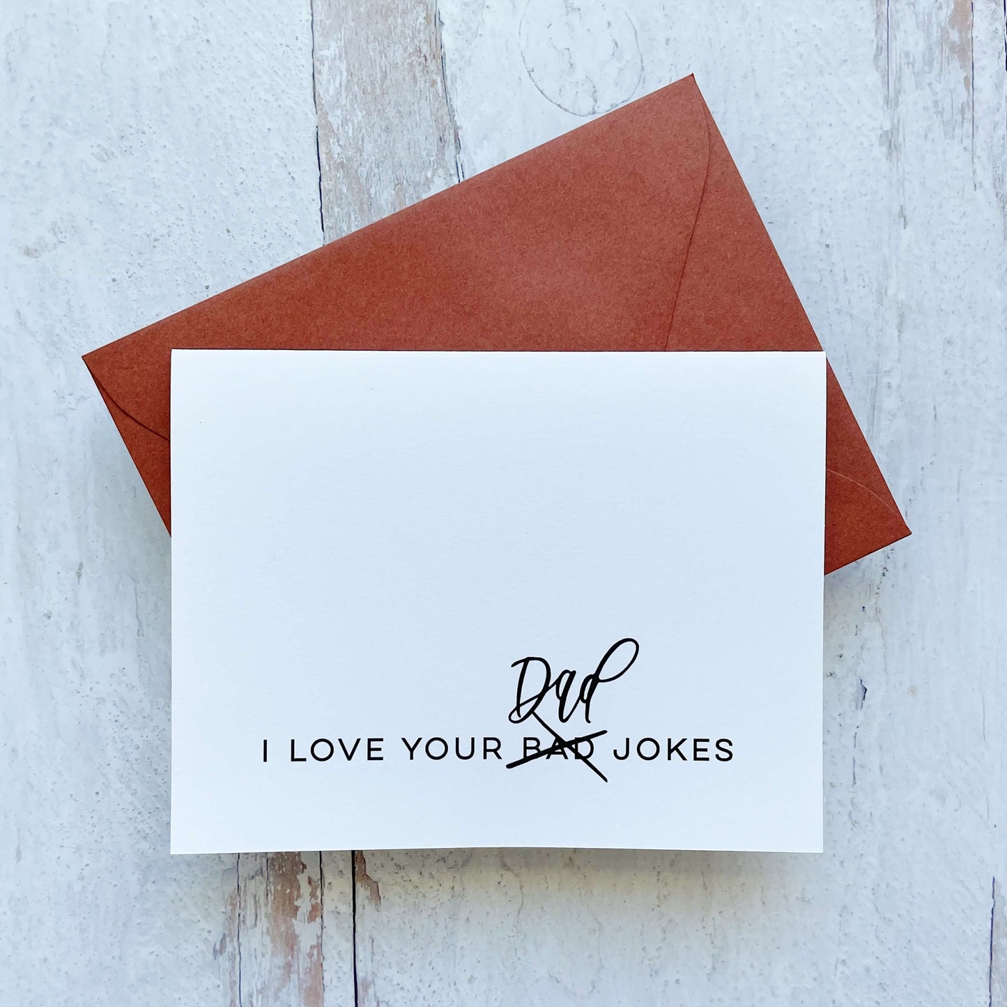 I Love Your Dad Jokes Card
