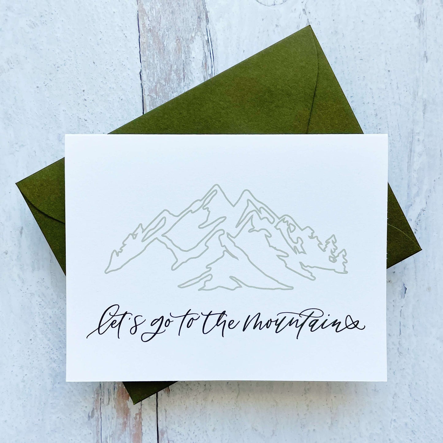 Let's Go to the Mountains Card