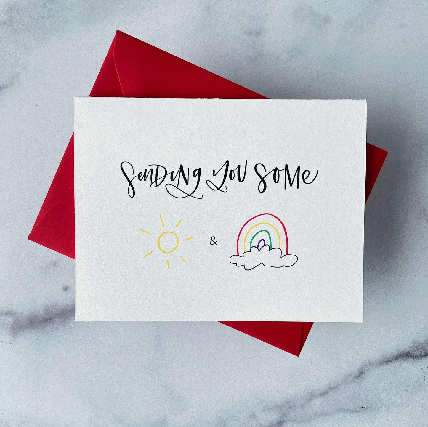 Sending you Some Sunshine and Rainbows Card