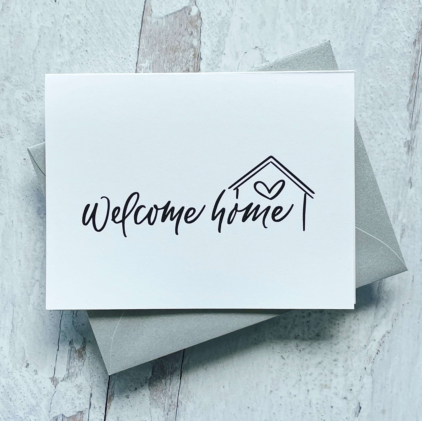 Welcome Home Card