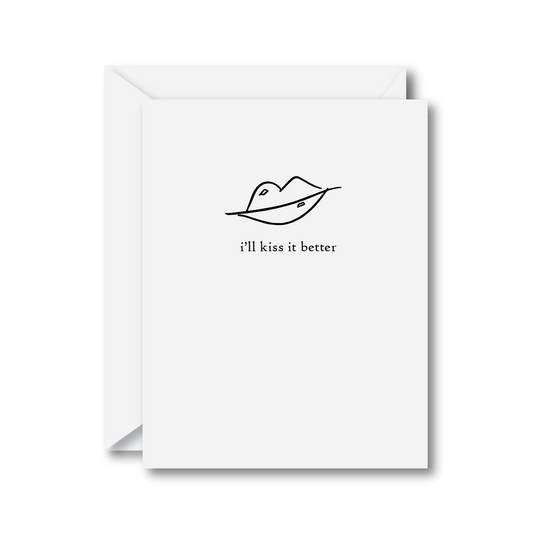 I'll Kiss it Better Card