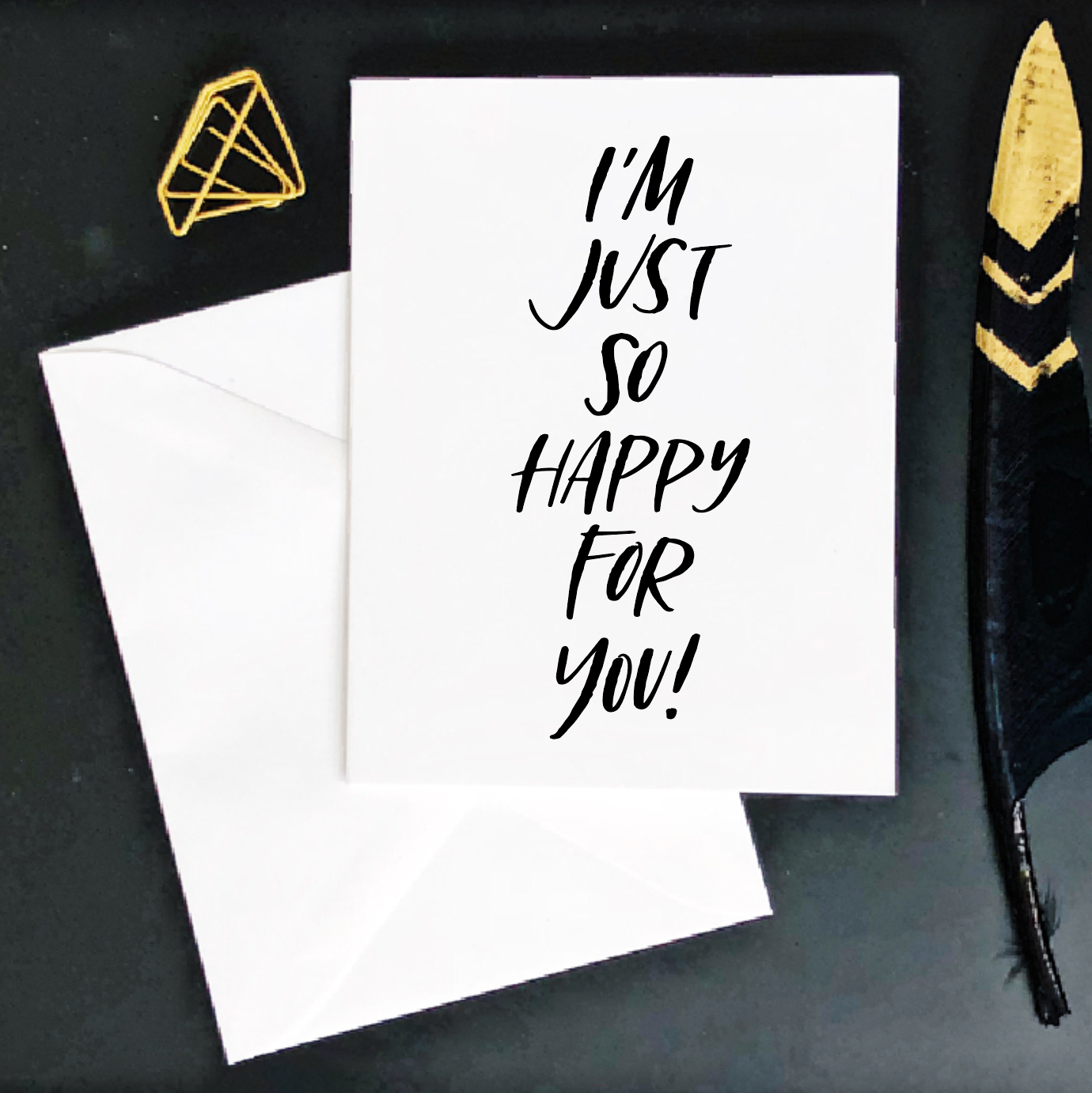 I'm Just So Happy for You Card