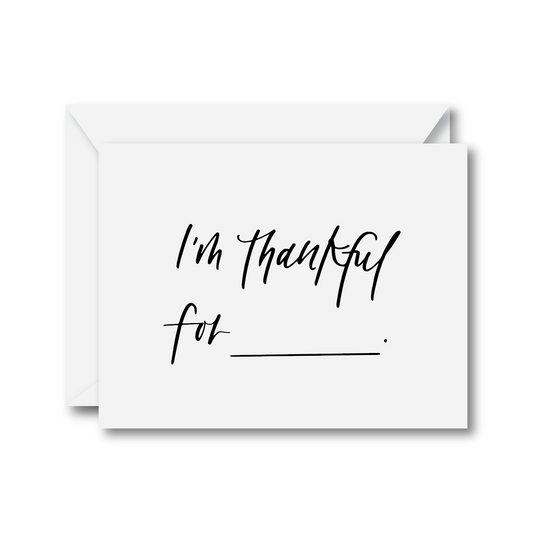 I'm Thankful For Card