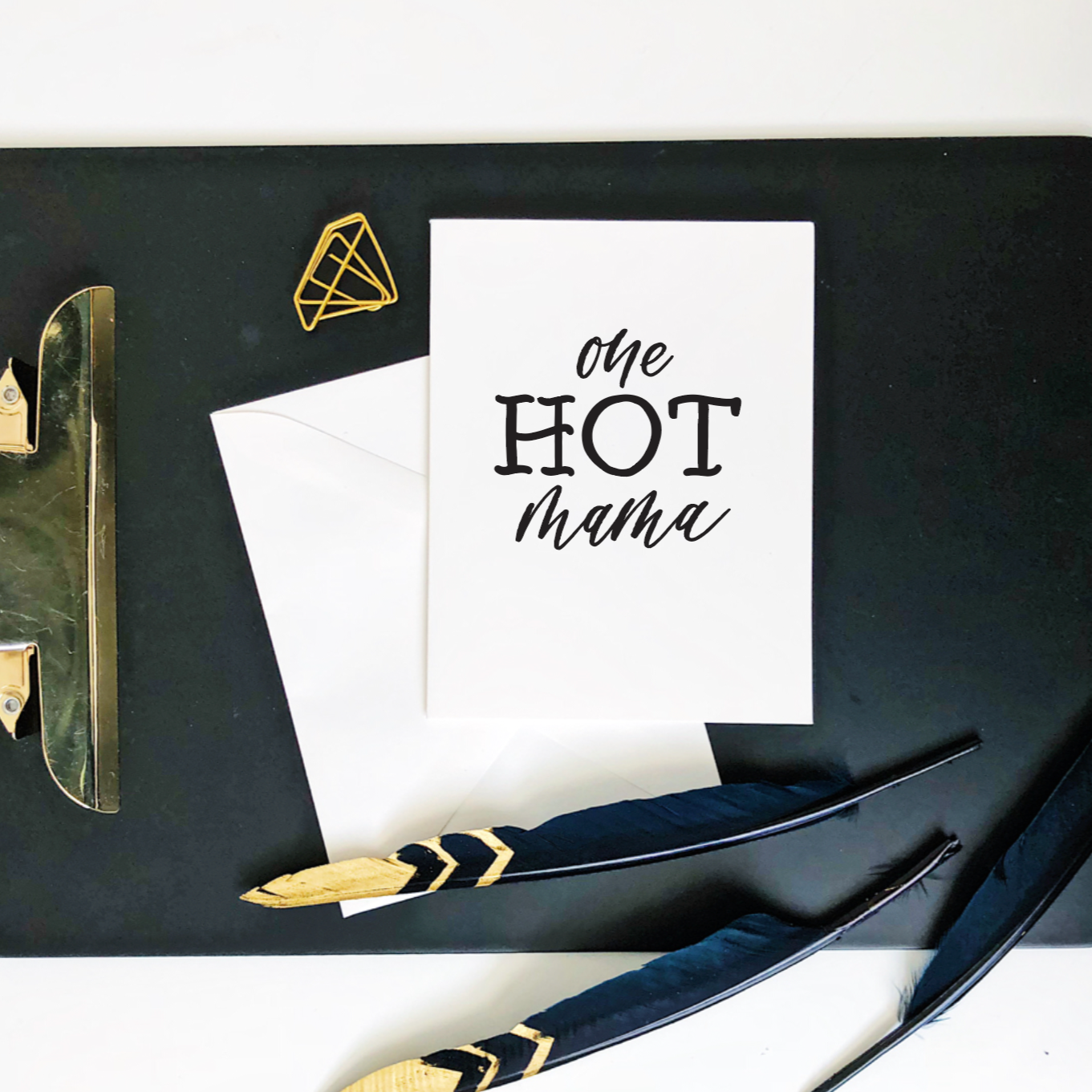 One HOT Mama Card