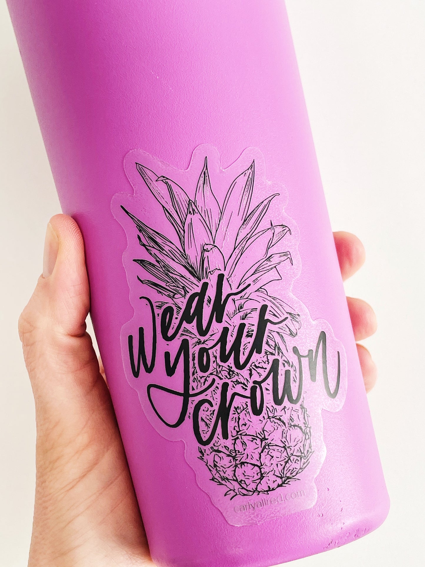 Wear Your Crown Transparent Vinyl Pineapple Sticker