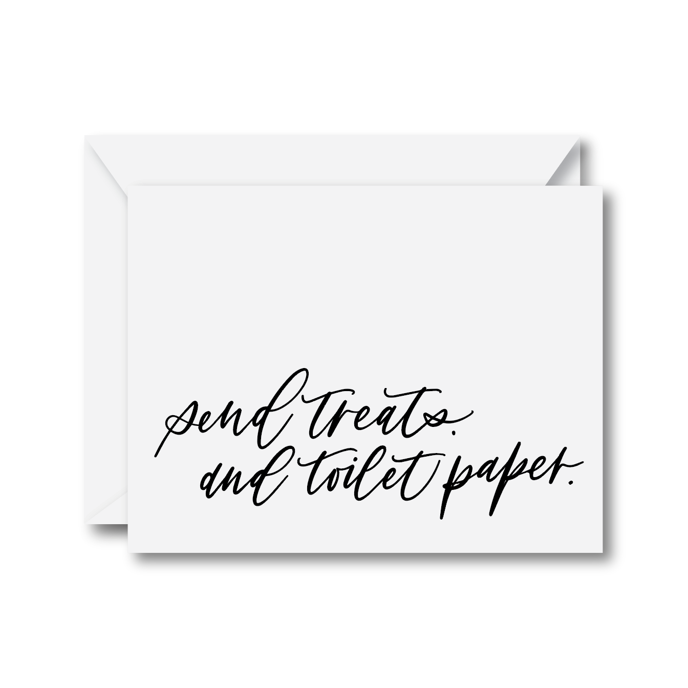 Send Treats and Toilet Paper Card