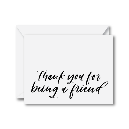 Thank You For Being a Friend Card