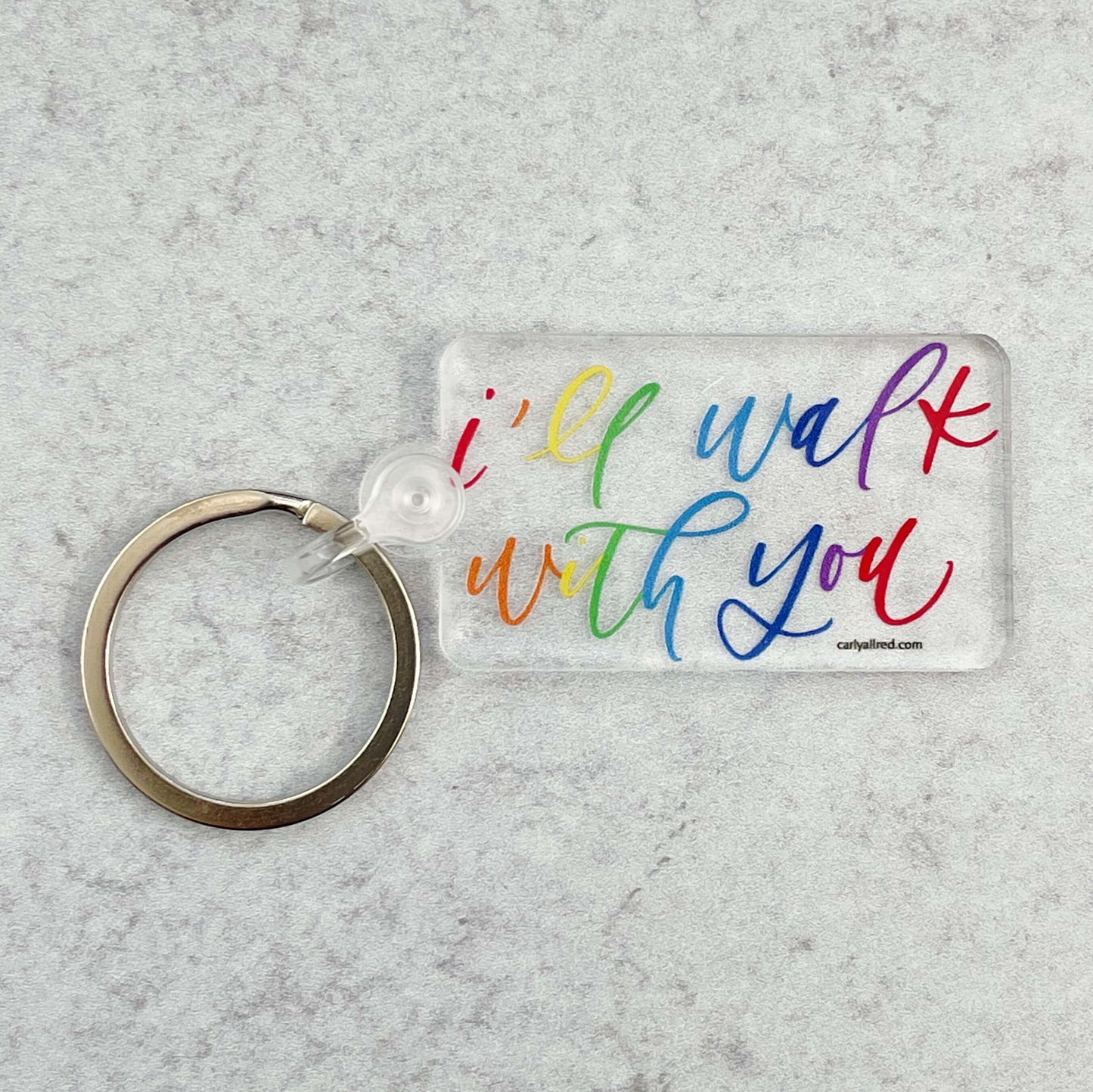 I'll Walk With You Acrylic Keychain
