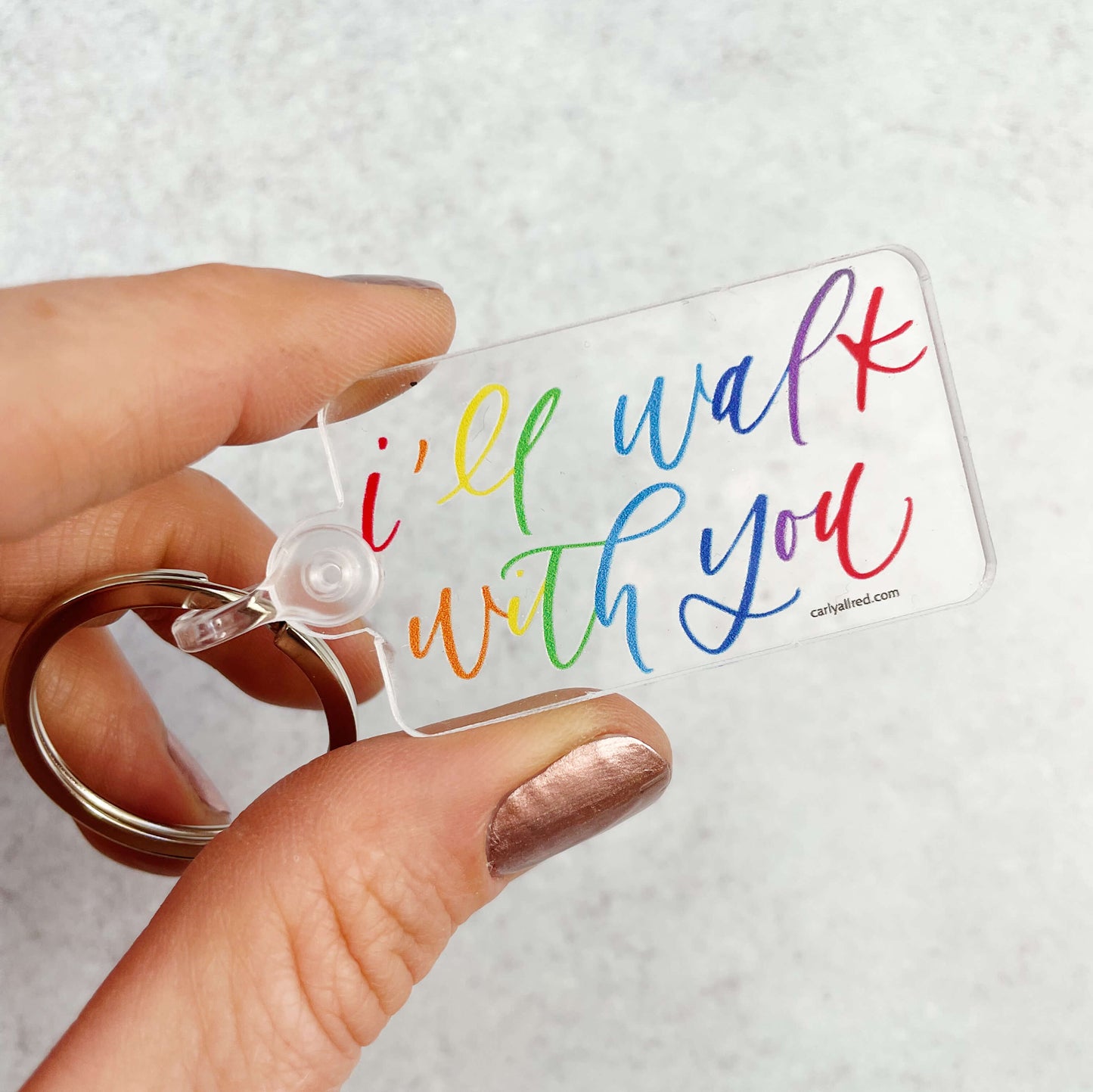 I'll Walk With You Acrylic Keychain