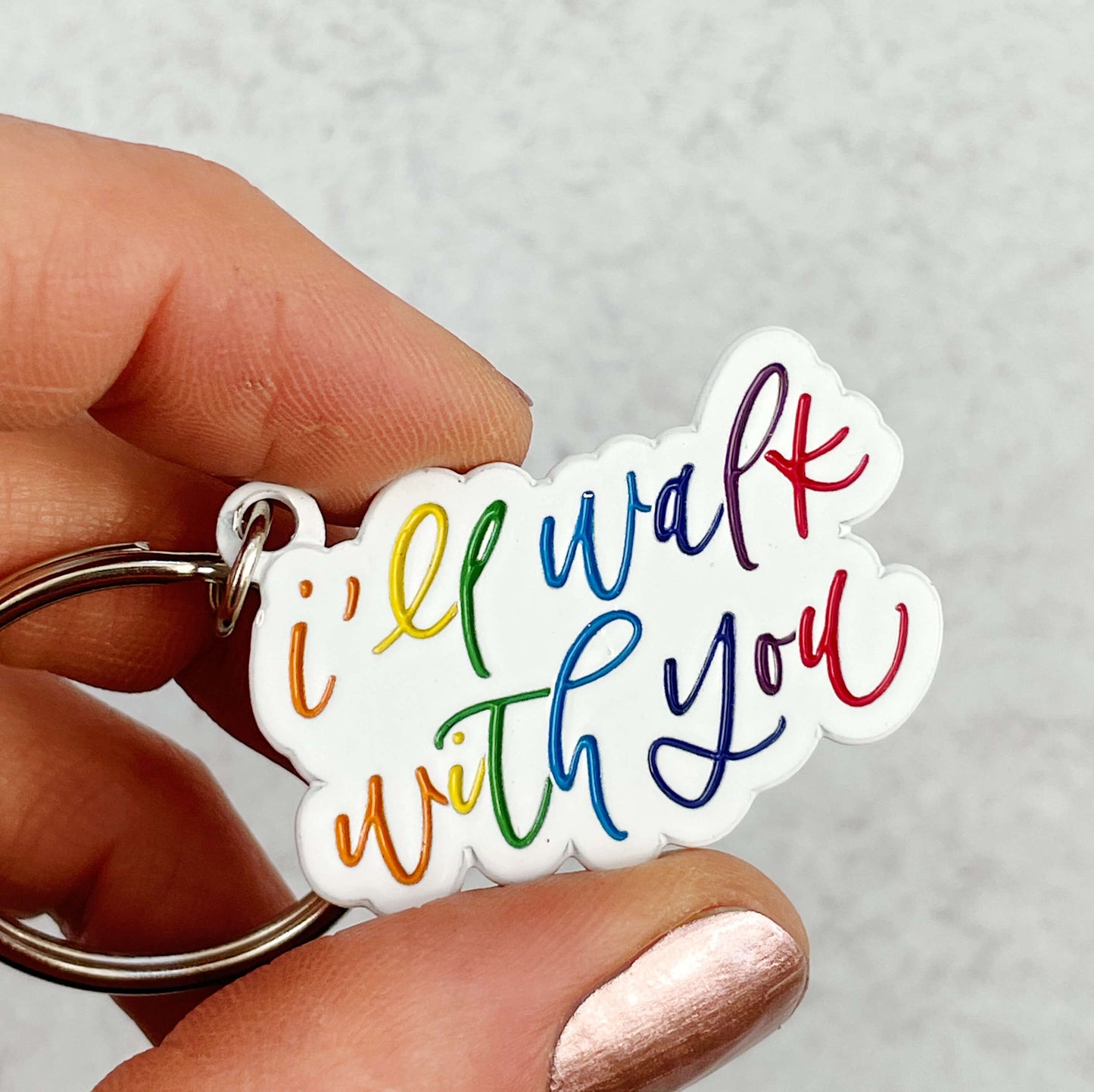 I'll Walk With You Acrylic Keychain