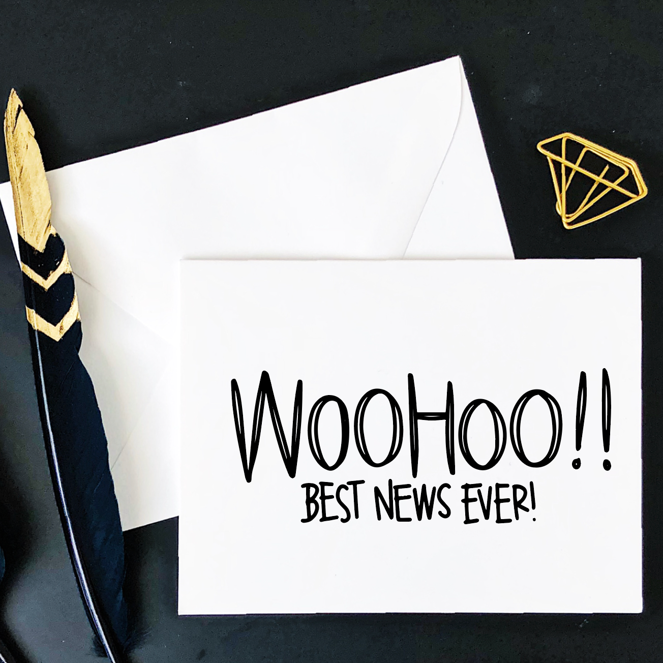 Woohoo!! Best News Ever Card