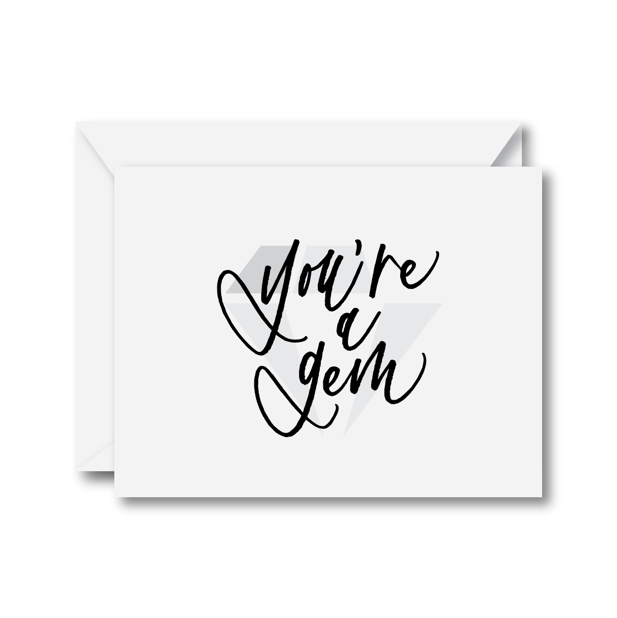 You're a Gem Card