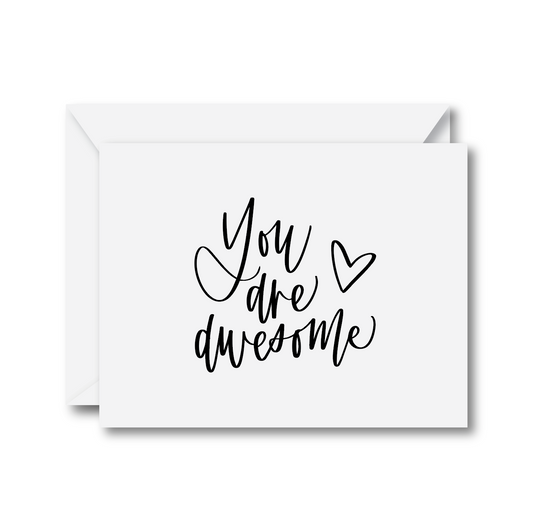 You Are Awesome Card