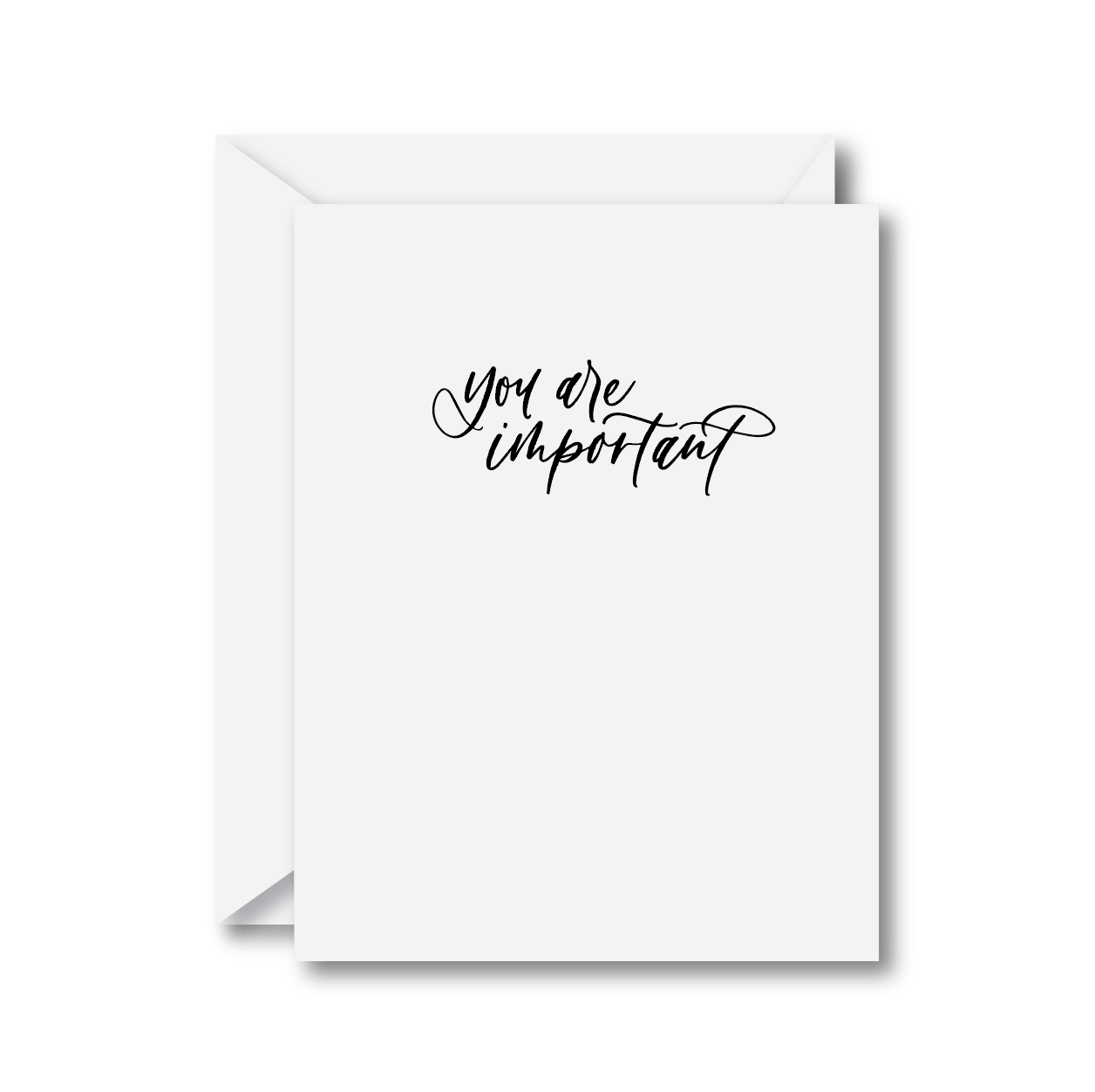 You Are Important Card