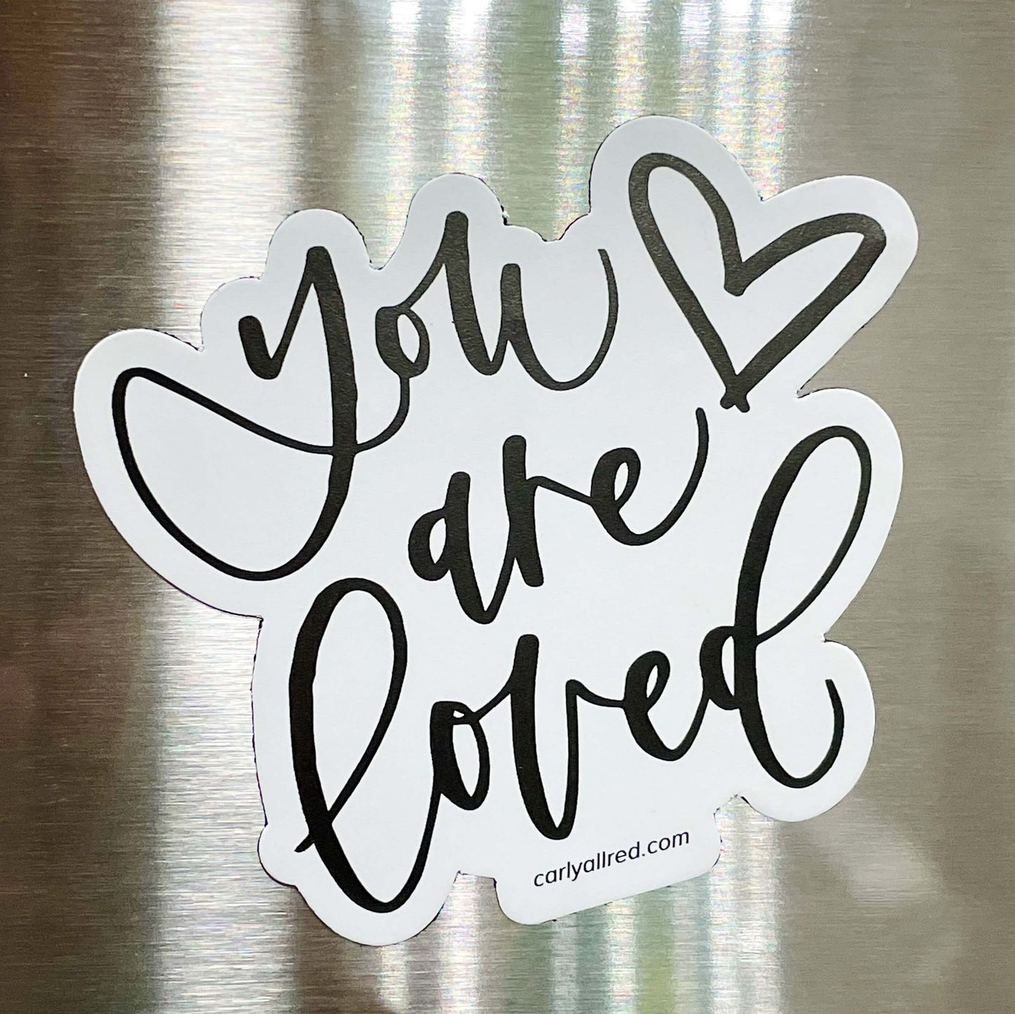Magnet "You are Loved"