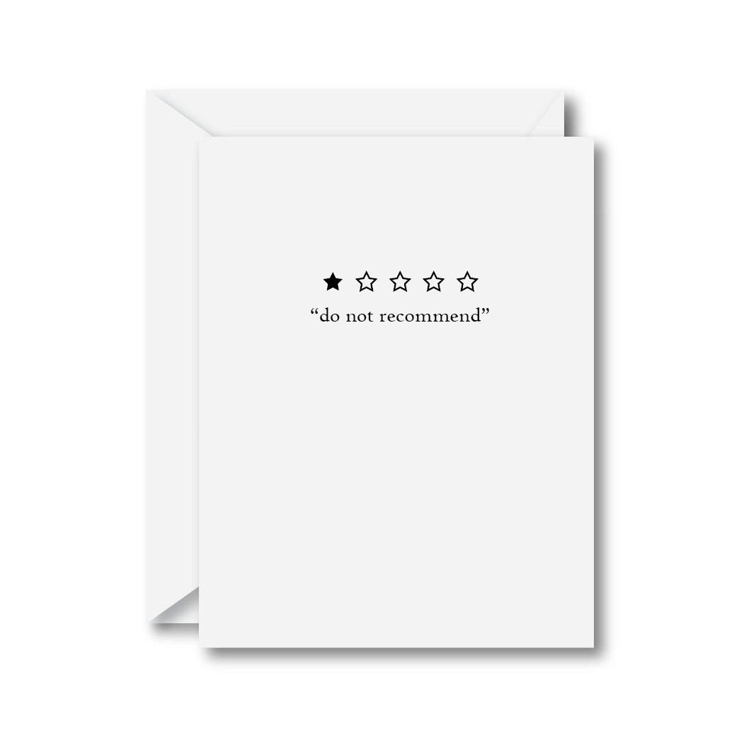 1 Star, Do Not Recommend Card