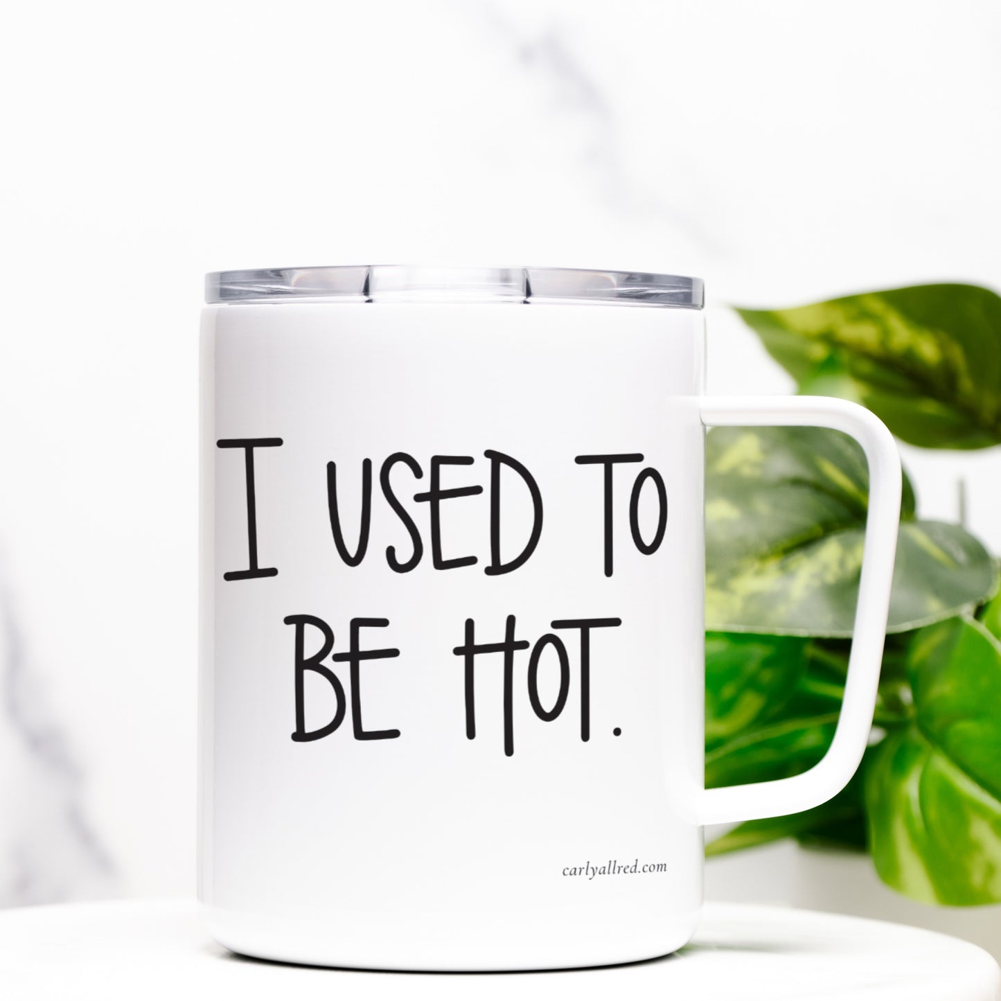 I Used to be Hot Travel Mug w/ Lid