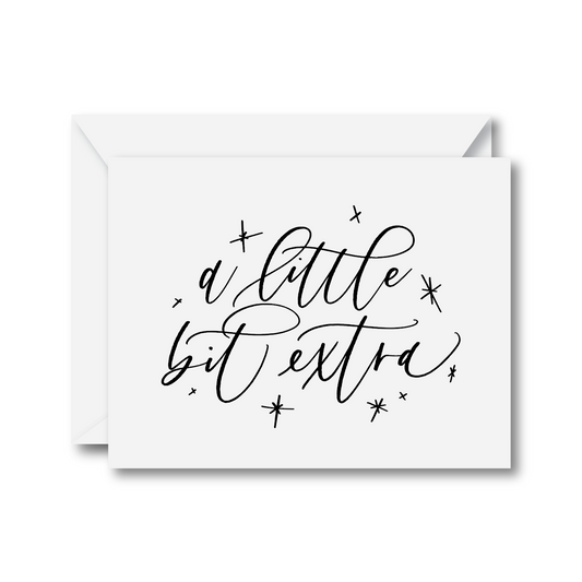 A Little Bit Extra Card