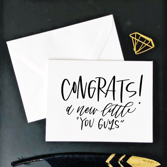 Congrats! A New Little “You Guys” Card