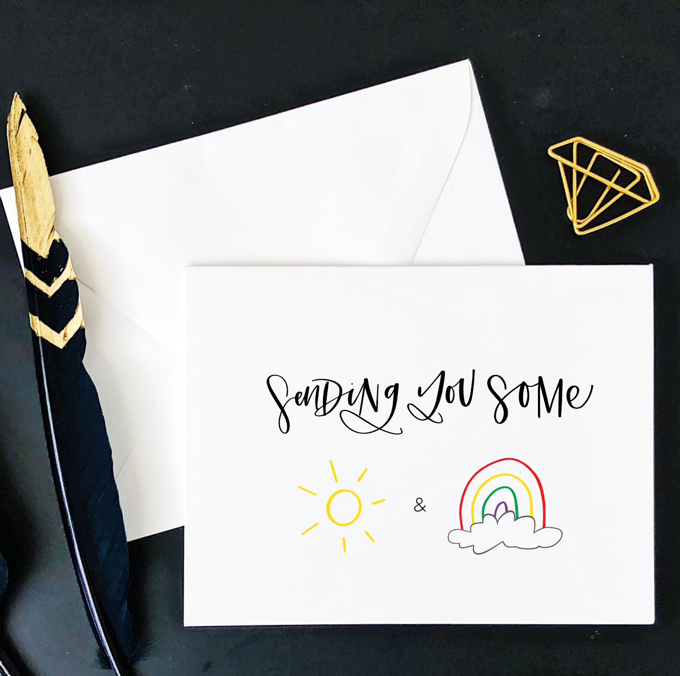 Sending you Some Sunshine and Rainbows Card