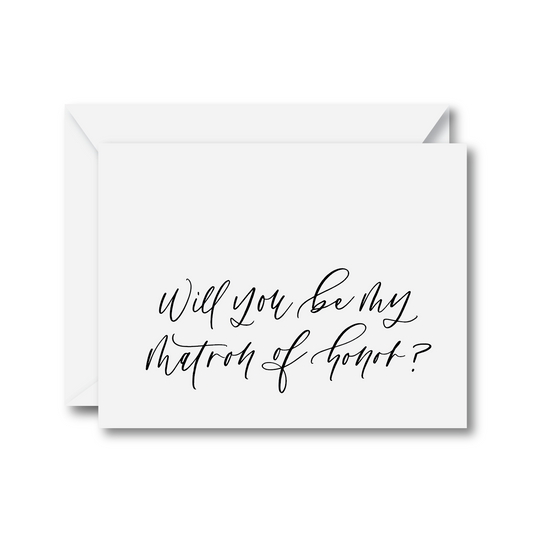 Will You Be My Matron of Honor Card