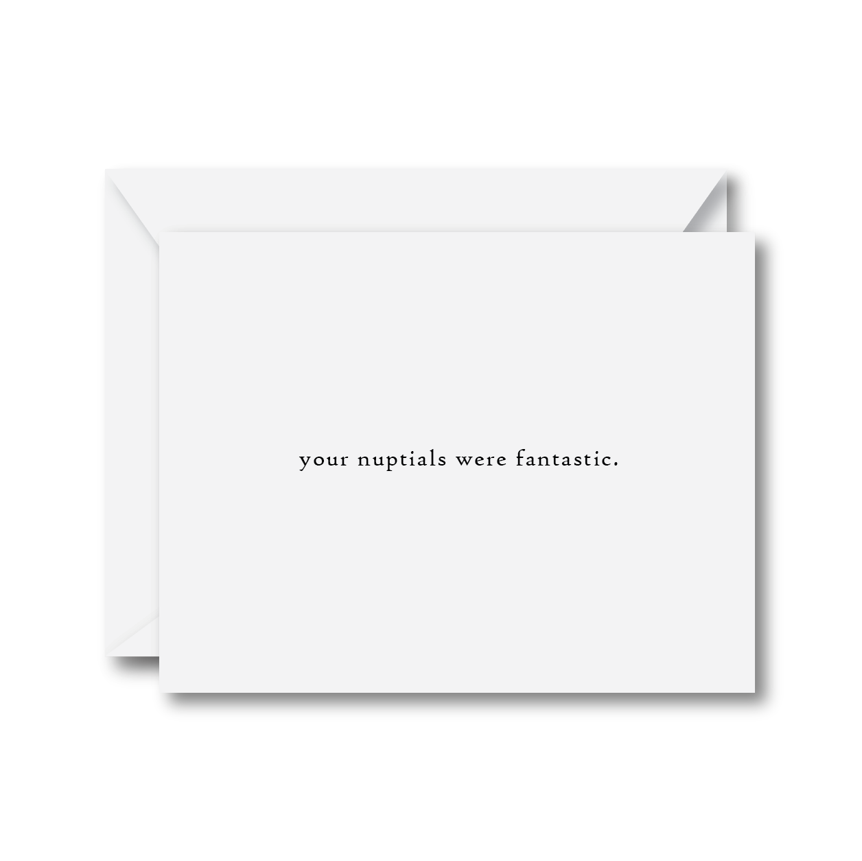 Your Nuptials Were Fantastic Card